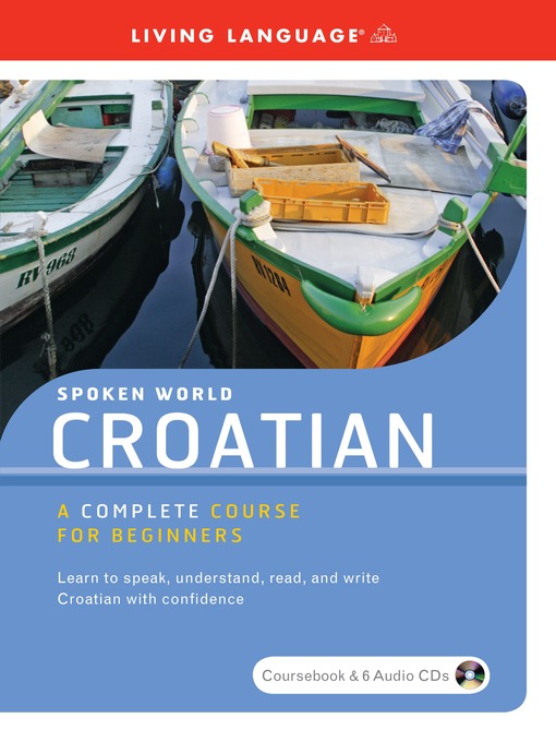 Title details for Croatian by Living Language - Available